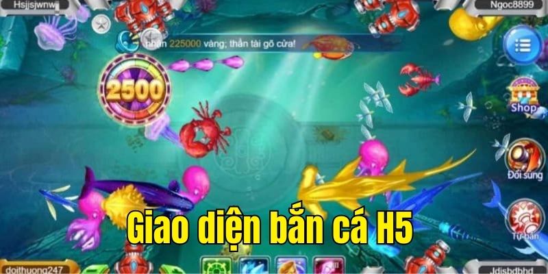 Giao diện bắn cá H5 đẹp mắt và chân thực